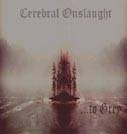 Cerebral Onslaught : ...To Grey